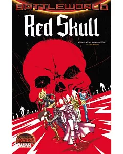 Secret Wars Battleworld: Red Skull