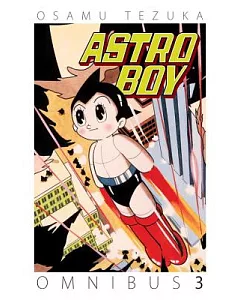 Astro Boy Omnibus 3