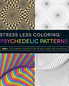 Stress Less Coloring: Psychadelic Patterns