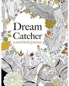 Dream Catcher: A Soul Bird’s Journey