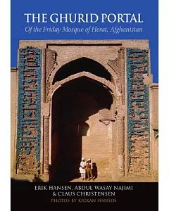 The Ghurid Portal of the Friday Mosque of Herat, Afghanistan: Conservation of a Historic Monument