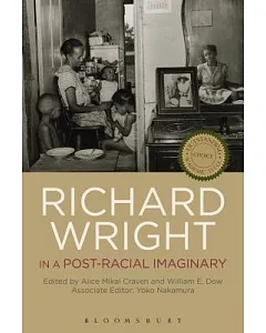 Richard Wright in a Post-Racial Imaginary