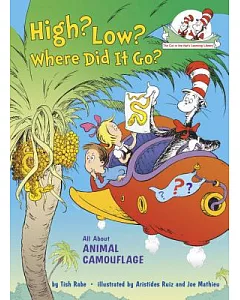 High? Low? Where Did It Go?: All About Animal Camouflage