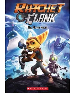 Ratchet & Clank: The Movie Novel