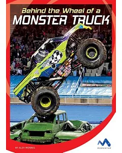 Behind the Wheel of a Monster Truck