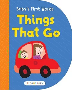Baby’s First Words: Things That Go
