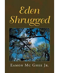Eden Shrugged