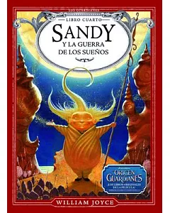 Sandy y la guerra de los sueños / The Sandman and the War of Dreams