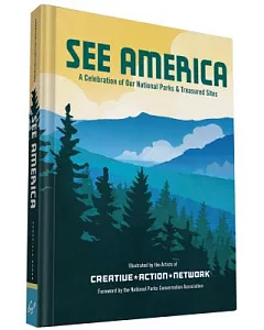 See America: A Celebration of Our National Parks & Treasured Sites
