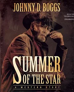 Summer of the Star: A Western Story