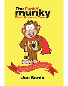 The Funky Munky Band Goes on Tour