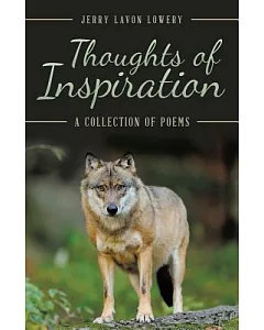 Thoughts of Inspiration: A Collection of Poems