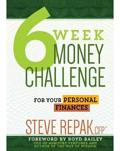 6-Week Money Challenge: For Your Personal Finances