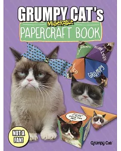 Grumpy Cat’s Miserable Papercraft Book