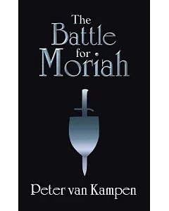 The Battle for Moriah