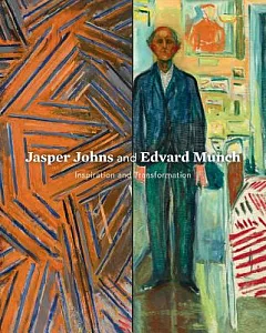 Jasper Johns and Edvard Munch: Inspiration and Transformation
