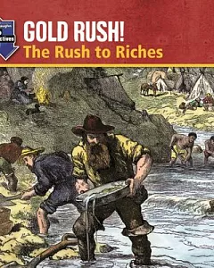 Gold Rush! Grades 6-10