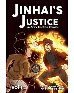 Jinhai’s Justice: Grey Faction Comics