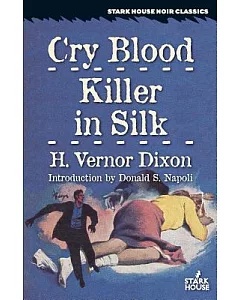 Cry Blood / Killer in Silk