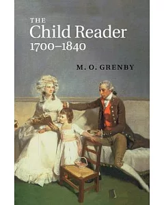 The Child Reader, 1700-1840