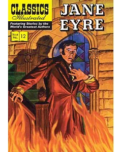 Classics Illustrated 12: Jane Eyre