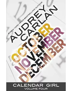 Calendar Girl: October / November / December
