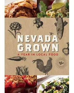 Nevada grown: A Year in Local Food