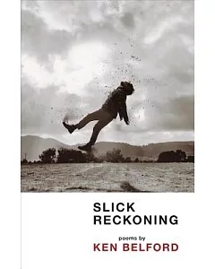 Slick Reckoning