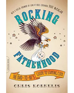Rocking Fatherhood: The Dad-to-Be’s Guide to Staying Cool