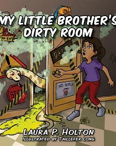 My Little Brother’s Dirty Room