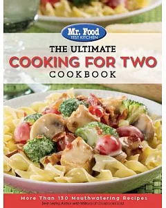 The Ultimate Cooking For Two Cookbook