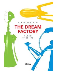 alessi: The Dream Factory
