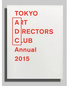 Tokyo Art Directors Club Annual 2015