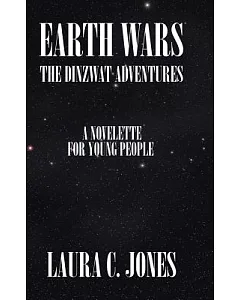 Earth Wars: The Dinzwat Adventures