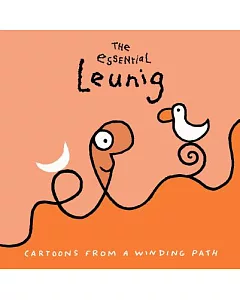 The Essenrial leunig: Cartoons from a Winding Path