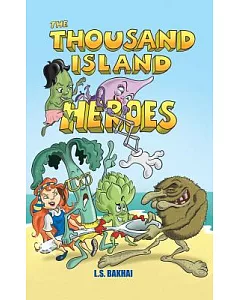 The Thousand Island Heroes