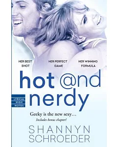 Hot and Nerdy: Her Best Shot / Her Perfect Game / Her Winning Formula