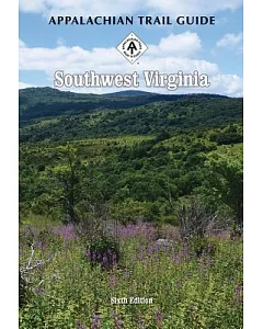 Appalachian Trail Guide to Southwest Virginia