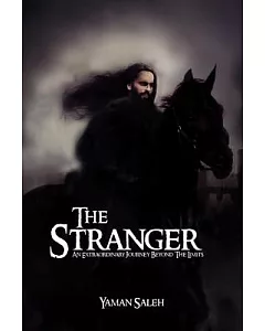 The Stranger: An Extraordinary Journey Beyond the Limits