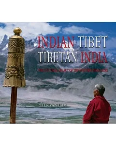Indian Tibet, Tibetan India: The Cultural Legacy of the Western Himalayas