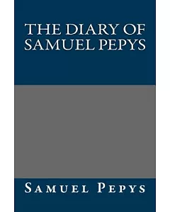 The Diary of Samuel pepys