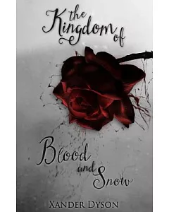 The Kingdom of Blood and Snow