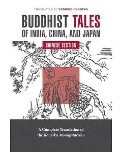 Buddhist Tales of India, China, and Japan: China Section