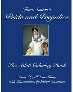 Jane Austen’s Pride and Prejudice: The Adult Coloring Book