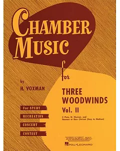 Chamber Music for Three Woodwinds: C Flute, B Flat Clarinet, and Bassoon or Bass Clarinet, Easy to Medium