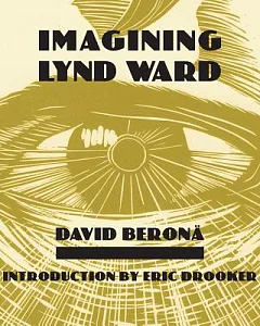 Imagining Lynd Ward