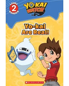 Yo-kai are Real!