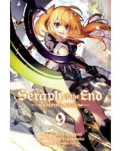 Seraph of the End Vampire Reign 9