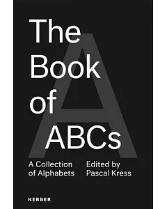 The Book of ABCs: A Collection of Alphabets