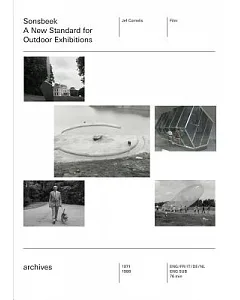 Sonsbeek (1971, 1986): A New Standard for Outdoor Exhibitions